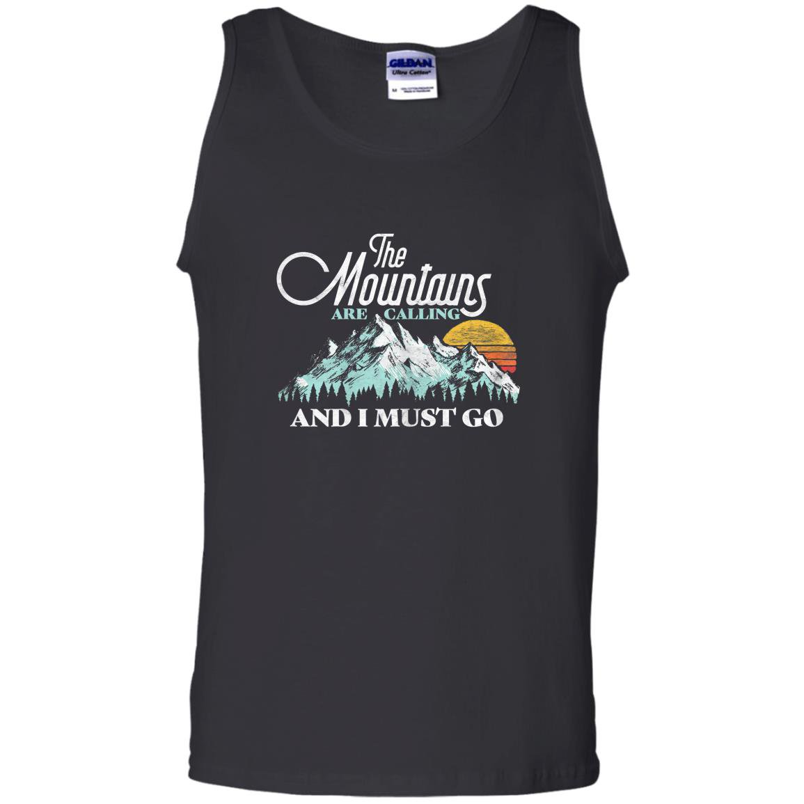 Mountains are calling i must go retro 80s vibe Tank Top