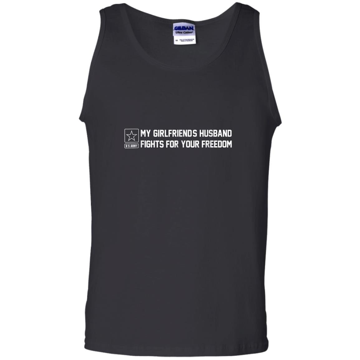 My girlfriends husband fights for your freedom Tank Top