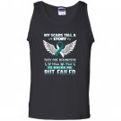 My scars tell a story multiple myeloma awareness Tank Top