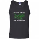 Never trust the autorouter special engineer Tank Top