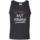 Not perfect just forgiven Tank Top