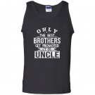 Only the best brothers get promoted to uncle Tank Top