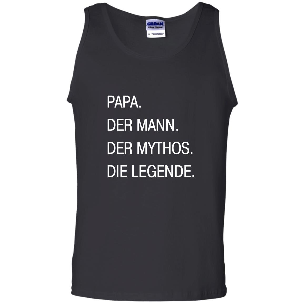 Papa german the man myth legend Tank Top