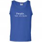 People yeah not a big fan funny introvert Tank Top