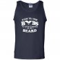 Please tell your boobs to stop staring at my beard Tank Top