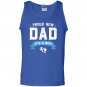 Proud new dad its a boy cute fathers day gift Tank Top