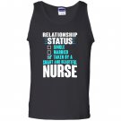 Relationship status taken by a smart beautiful nurse Tank Top
