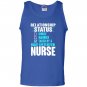 Relationship status taken by a smart beautiful nurse Tank Top