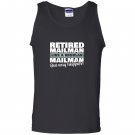 Retired mailman like a regular postal worker happier Tank Top