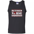 Retired nurse like a regular nurse only way happier Tank Top