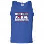 Retired nurse like a regular nurse only way happier Tank Top