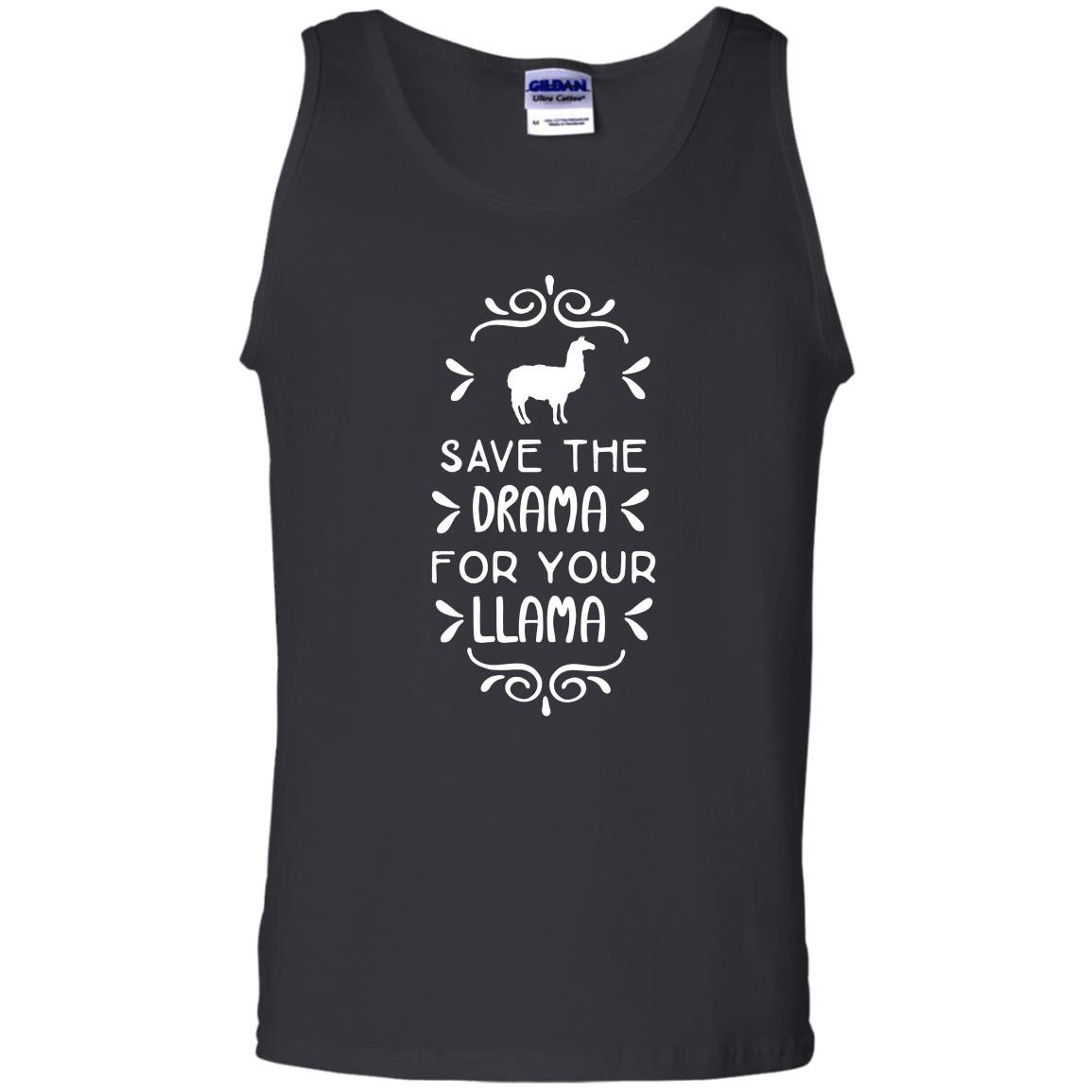 Save the drama for your llama Tank Top