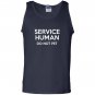 Service human do not pet funny Tank Top