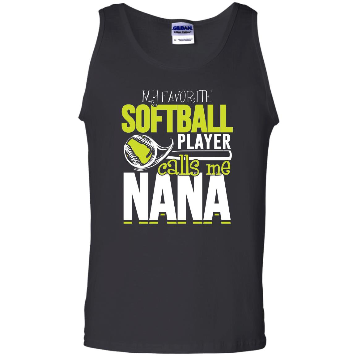 Softball nana favorite player calls me nana Tank Top