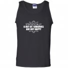 Statistically 6 out of 7 dwarves are not happy humor Tank Top