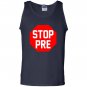Stop pre running funny run marathon humor Tank Top