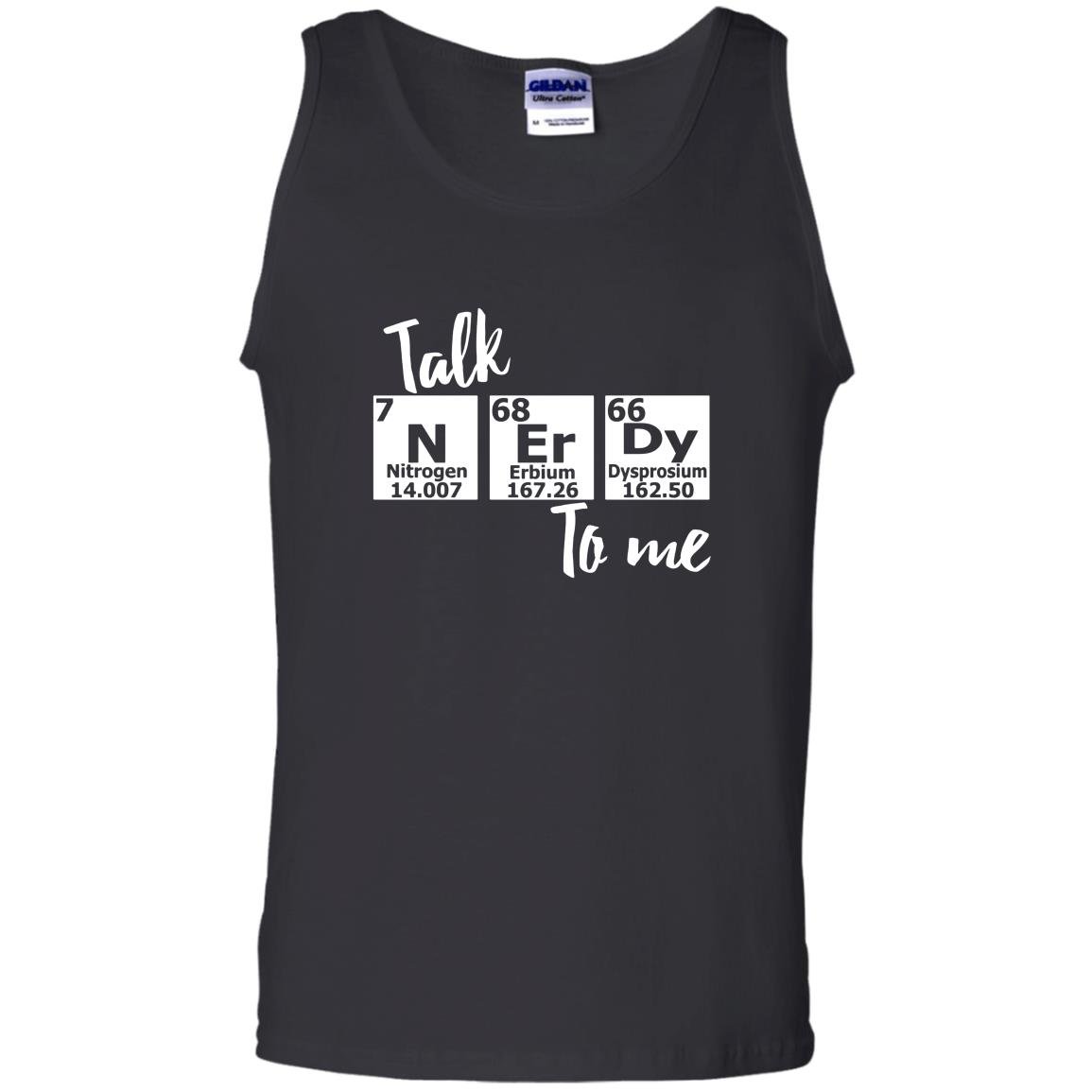 Talk nerdy to me periodic table nerd chemistry Tank Top