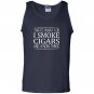 Thats what i do i smoke cigars and i know things Tank Top
