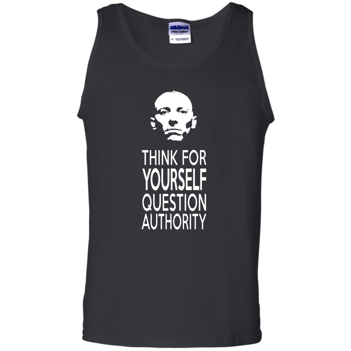 Think for yourself question authority Tank Top
