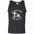 Veteran day all gave some some gave all Tank Top