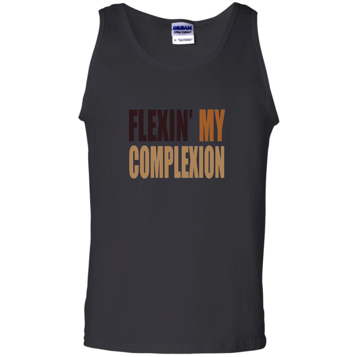 Flexin my complexion Tank Top