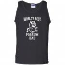 Worlds best possum dad funny awesome possum Tank Top