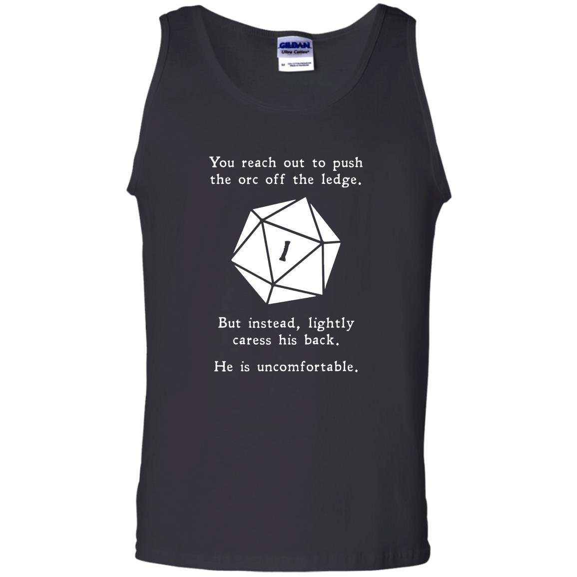 You reach out to push the orc off the ledge Tank Top