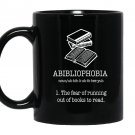 Abibliophobia reading lover royal Mug Black