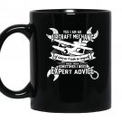 Aircraft mechanic funny sayings Mug Black