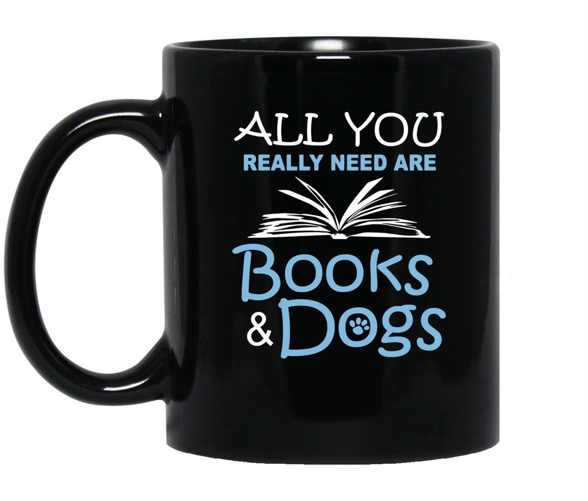 All you really need are books dogs Mug Black
