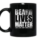 Beard beard lives matter bearded Mug Black