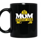 Birthday crew construction theme Mug Black