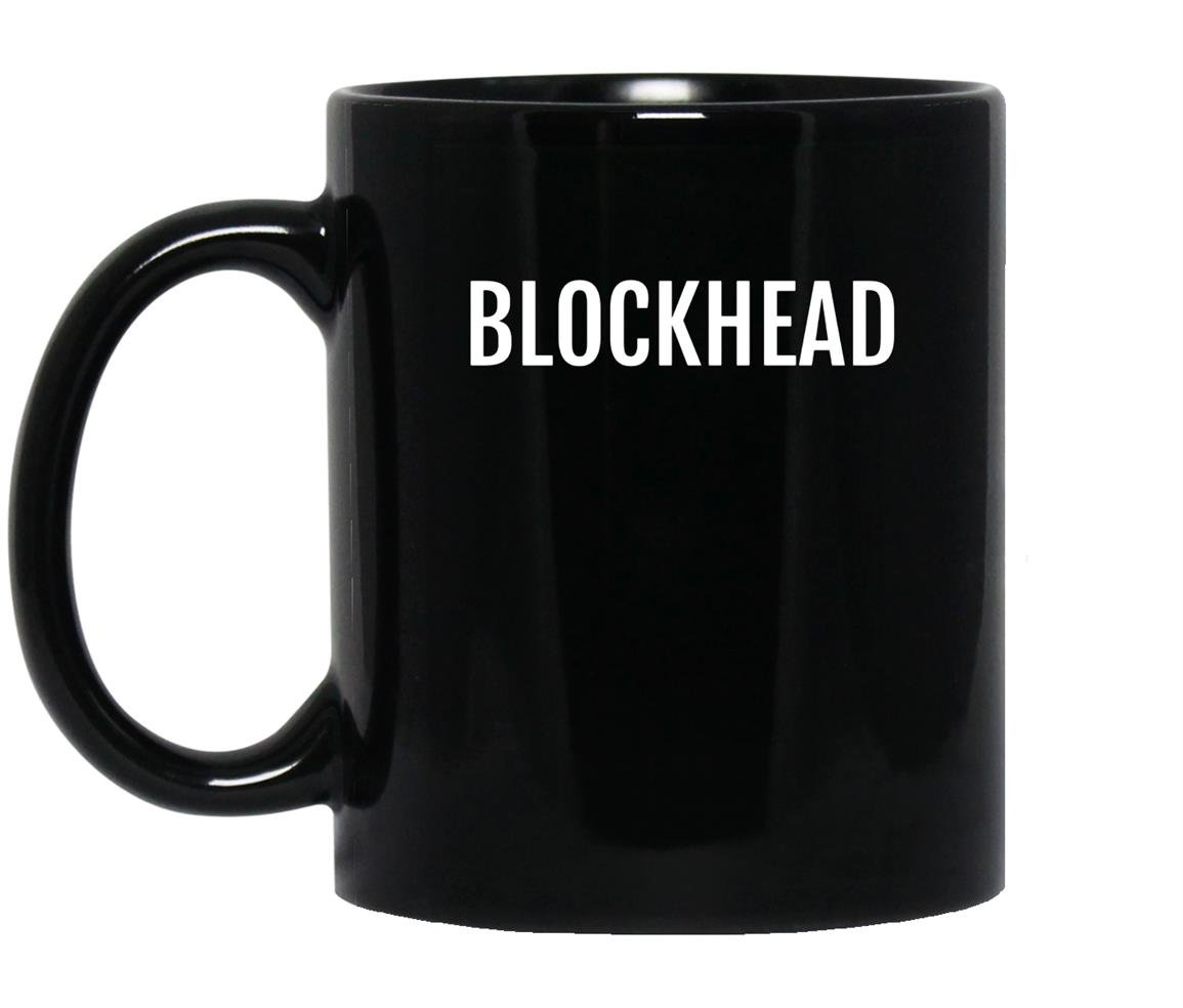 Blockhead funny saying sarcastic humor novelty Mug Black