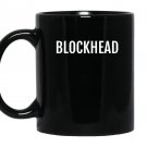 Blockhead funny saying sarcastic humor novelty Mug Black