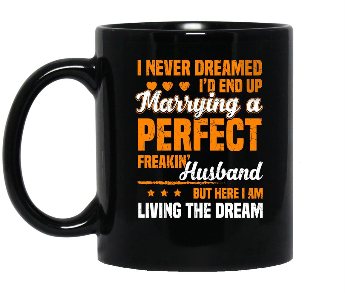 Dreamed marrying perfect husband Mug Black