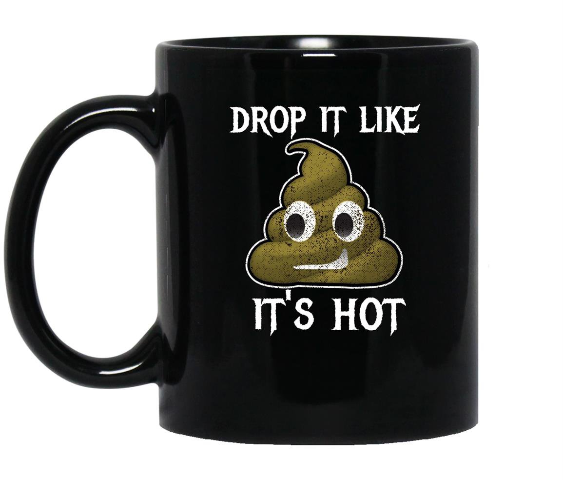Drop it like its hot poop emoji birthday Mug Black