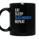 Eat sleep sled hockey repeat Mug Black