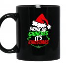 Fun holiday drink up grinches its christmas Mug Black