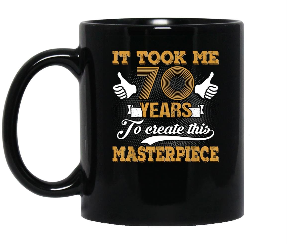 Funny 70 years old joke 70th birthday gag gift idea Mug Black