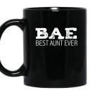 Funny cute bae best aunt ever favorite aunty auntie Mug Black