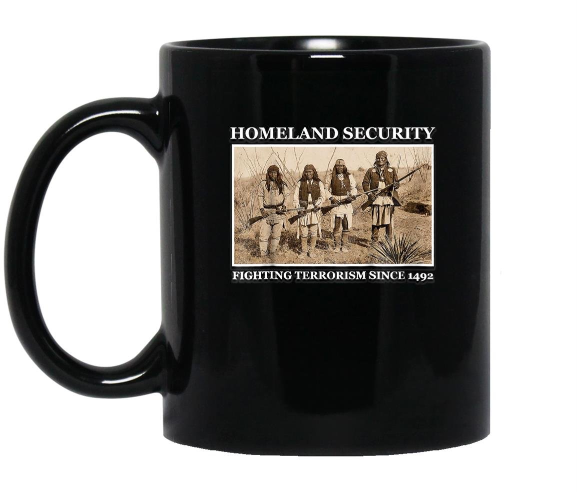 Homeland security fighting terrorism since 1492 Mug Black