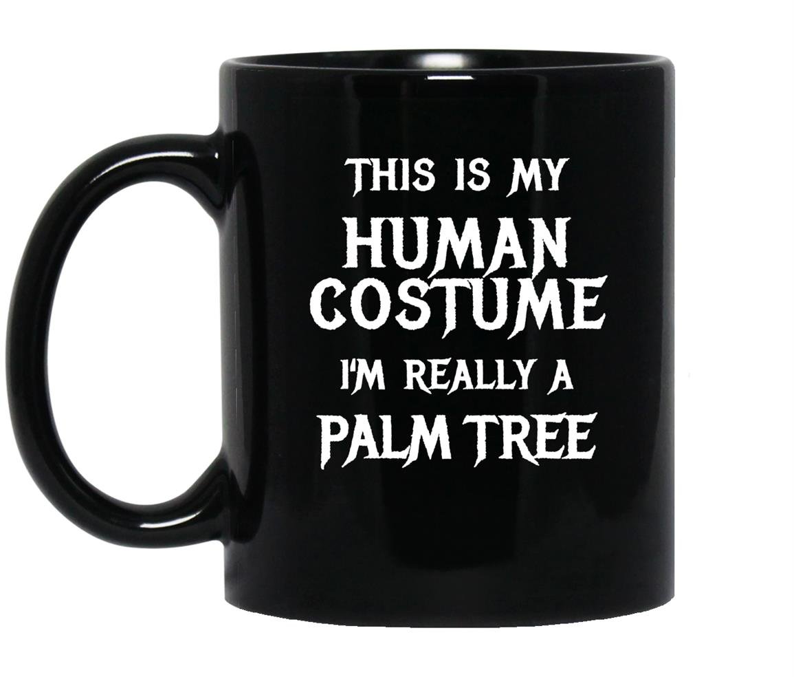 Im really a palm tree easy halloween costume Mug Black