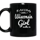 Its not a party until a wisconsin walks in Mug Black