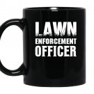 Lawn enforcement officer funny mowing Mug Black