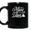 Maine vibes support medium Mug Black
