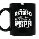 Retirement gifts for papa fathers day gift Mug Black