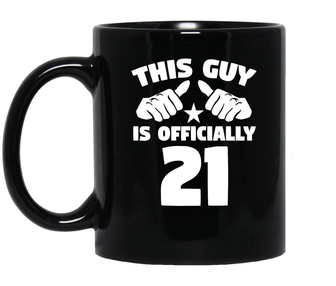 This guy is officially 21 years old 21st birthday Mug Black