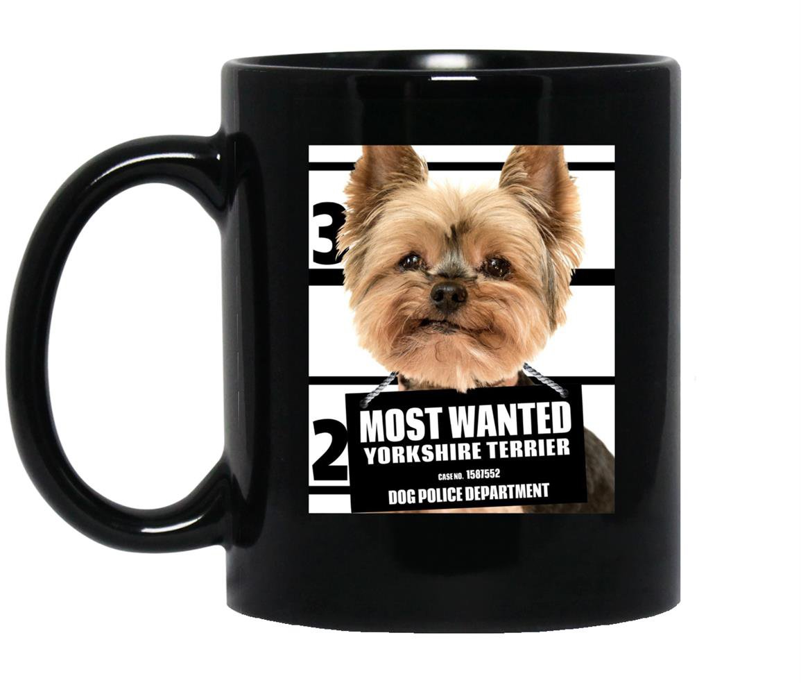 Most wanted yorkie yorkshire terrier dog Mug Black