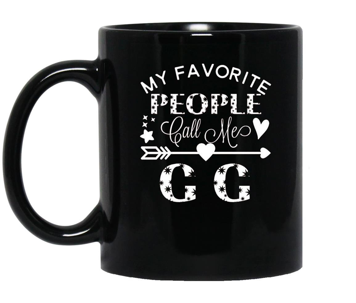 My favorite people call me gg grandmother gift Mug Black