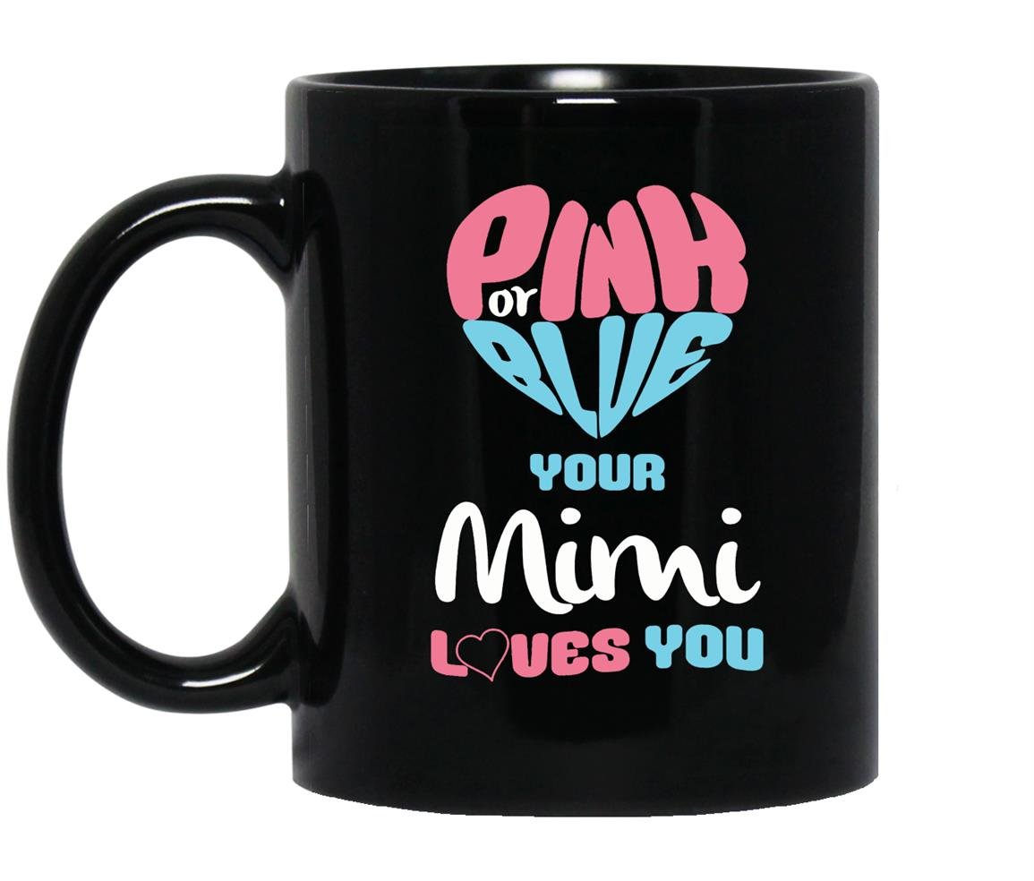 Mimi loves you baby gender reveal Mug Black